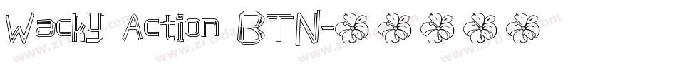 Wacky Action BTN字体转换